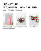 Without Balloon Garland Signature