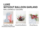 Without Balloon Garland Luxe